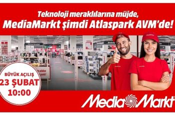 MediaMarkt Yeni Mağazasını Atlaspark AVM'de Açıyor