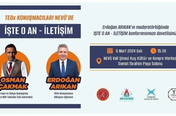 “İşte O An / İletişim” Temalı Konferans