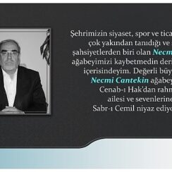 Nevşehir Belediye Başkanı Dr. Mehmet Savran, hayatını kaybeden Necmi Cantekin için taziye mesajı yayımladı