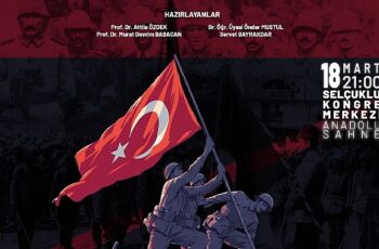 Selçuklu Belediyesi Çanakkale Zaferi'nin 109.yılına özel “18 Mart Çanakkale Zaferi Anma Programı" düzenliyor.