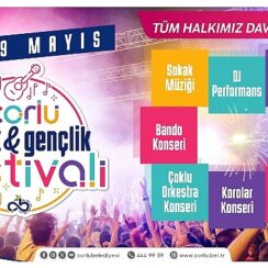 Çorlu Belediyesi tarafından bu yıl ikincisi düzenlenen 19 Mayıs Atatürk’ü Anma 2. Müzik ve Gençlik Festivali Başlıyor