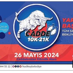 Kadıköy Belediyesi’nin düzenlediği Cadde 10K, Cadde 21K ve Çocuk Koşu Yarışları, 26 Mayıs Pazar günü Caddebostan Sahili’nde gerçekleştirilecek