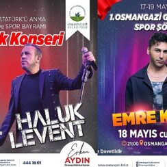 Osmangazi’de 3 gün sürecek 19 Mayıs Coşkusu Haluk Levent ve Emre Kaya ile Kutlanacak