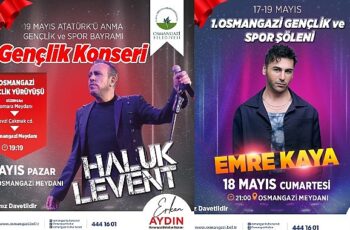 Osmangazi’de 3 gün sürecek 19 Mayıs Coşkusu Haluk Levent ve Emre Kaya ile Kutlanacak