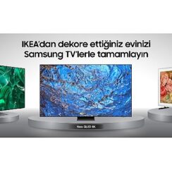 Samsung TV ve IKEA iş birliğiyle 5.000 TL’ye varan Para Yüklü Kart kampanyası