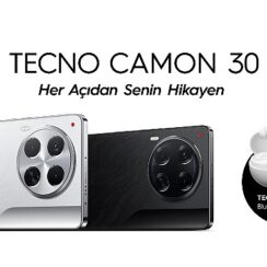 TECNO, Yapay Zeka Destekli CAMON 30’u Satışa Sundu, Tüm Serinin Lansmanı ise Çok Yakında