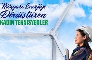 Enerjisa Üretim’in Kadın Çalışanlardan Oluşacak Rüzgar Santrali için Eğitimler Başlıyor