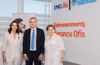 ING Türkiye, Habitat Derneği ve KAGİDER iş birliği ile Kahramanmaraş’ın yeniden kalkınmasına destek