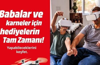 MediaMarkt’ın Karne ve Babalar Günü Kampanyası devam ediyor