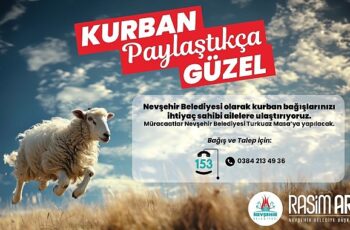 Nevşehir Belediyesi’nden  ‘Kurban Paylaştıkça Güzel’ Kampanyası