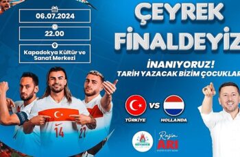 Nevşehir Belediyesi, Avrupa Futbol Şampiyonası’nda milli takımımızın heyecan dolu çeyrek final mücadelesini dev ekrana taşıyacak