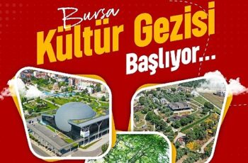 Osmangazi Belediyesi’nin Bursa Kültür Gezisi başlıyor