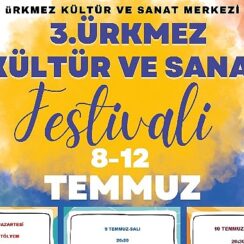 Ürkmez Kültür ve Sanat Festivali Başlıyor