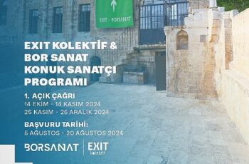 Bor Sanat ve Exit Kolektif’ten Konuk Sanatçı Programına Açık Çağrı!