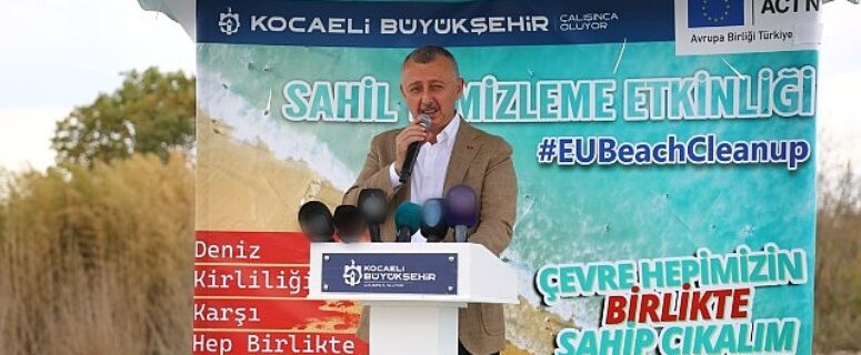 Büyükakın; İzmit Körfezimizi temizliyor, ekosistemi onarıyoruz