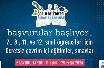 Çorlu Belediyesi Sınav Akademisi Başvuruları Başladı