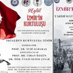 EÜ’de  “İşgalden Kurtuluşa İzmir Konferansı ve İzmir’e Doğru Sergisi” düzenlenecek