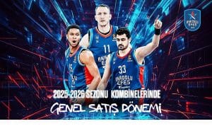 Anadolu Efes 2025-2026 sezonu kombinelerinde genel satış dönemi başladı