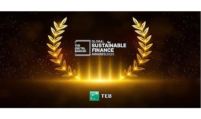 TEB, The Digital Banker tarafından ”Türkiye’de Sürdürülebilir Finans Alanında En İyi Özel Banka” seçildi