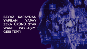 Beyaz Saraydan Yapılan Yapay Zeka Ürünü Star Wars Paylaşımı Geri Tepti