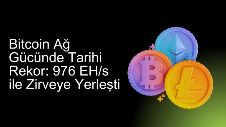 Bitcoin Ağ Gücünde Tarihi Rekor: 976 EH/s ile Zirveye Yerleşti